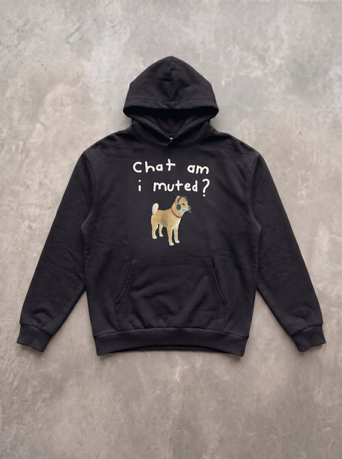 chat am i muted hoodie